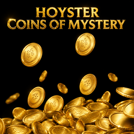 Hoyster Coins of Mystery!